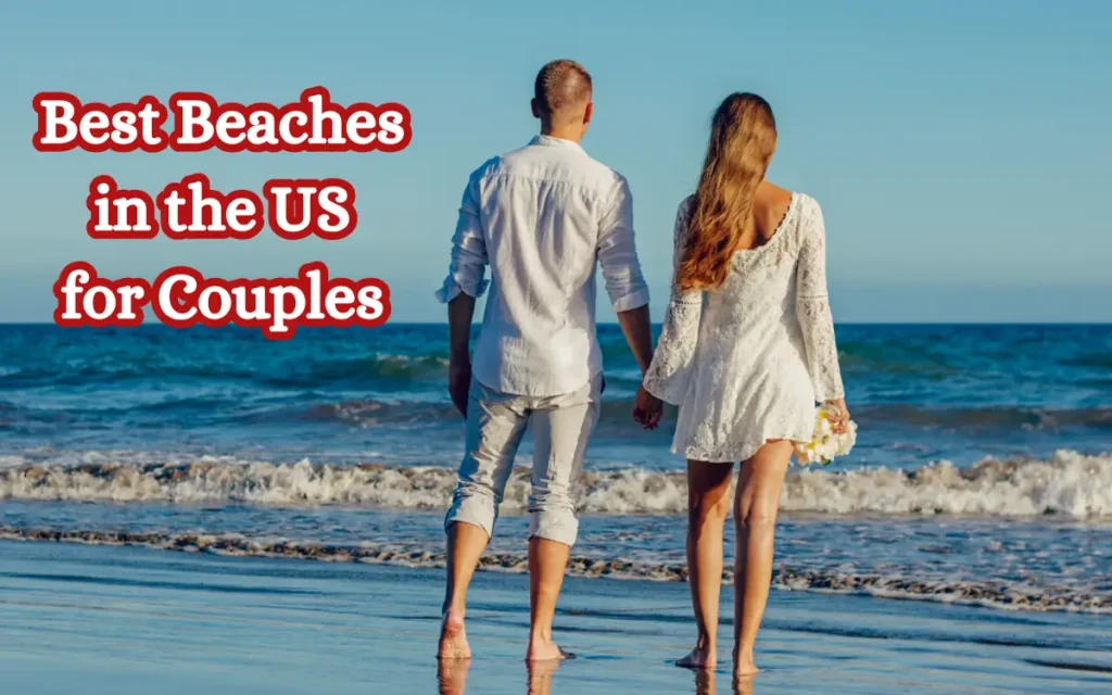 Best Beaches in the US for Couples