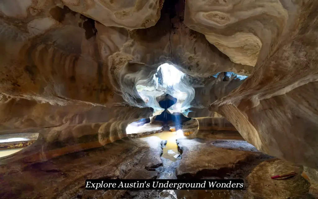 Explore Austins Underground Wonders