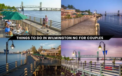 Four images of a waterfront boardwalk with scenic views of Wilmington, NC: people dining, a serene sunset, walking paths, and evening lights. Text overlay reads Things to do in Wilmington NC for Couples.