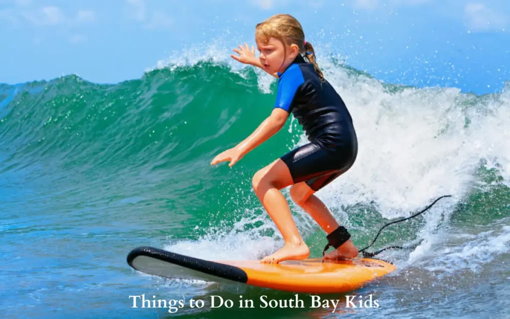 Fun Things to Do in South Bay Kids