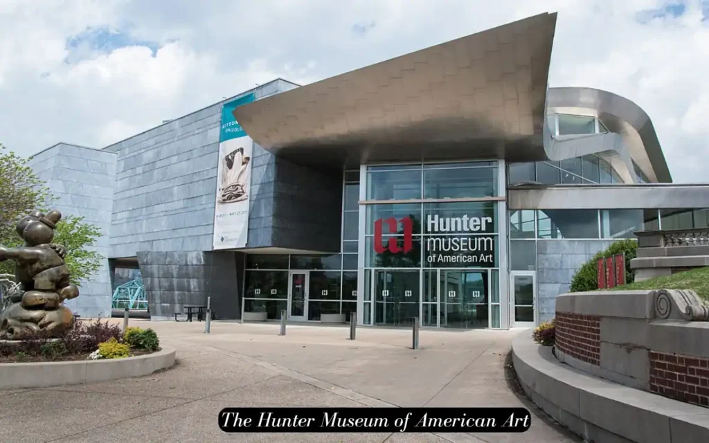 The Hunter Museum of American Art